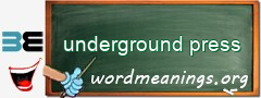 WordMeaning blackboard for underground press